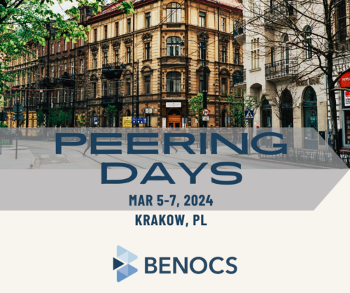 In the background an street with old buildings in Krakow. The text reads: Peering Days, March 5-7, 2024. Krakow, PL. At the bottom is the BENOCS logo.